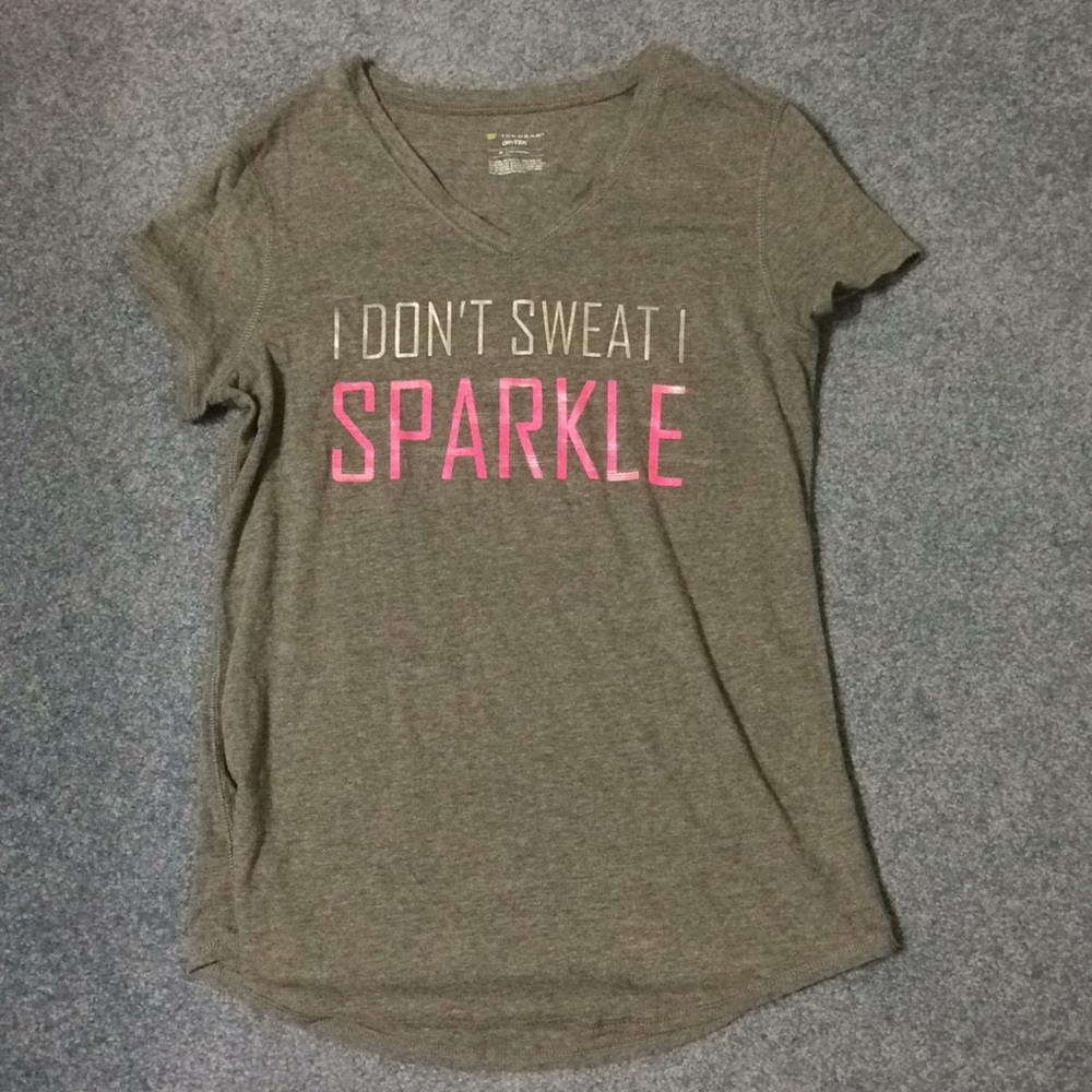 NWOT I don't sweat I sparkle shirt
